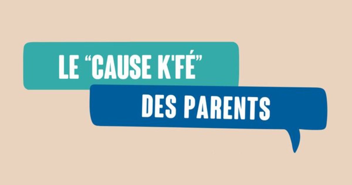 le cause K'Fé des parents - vignette(1)